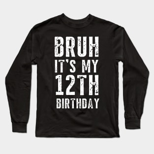 12th Birthday Long Sleeve T-Shirt